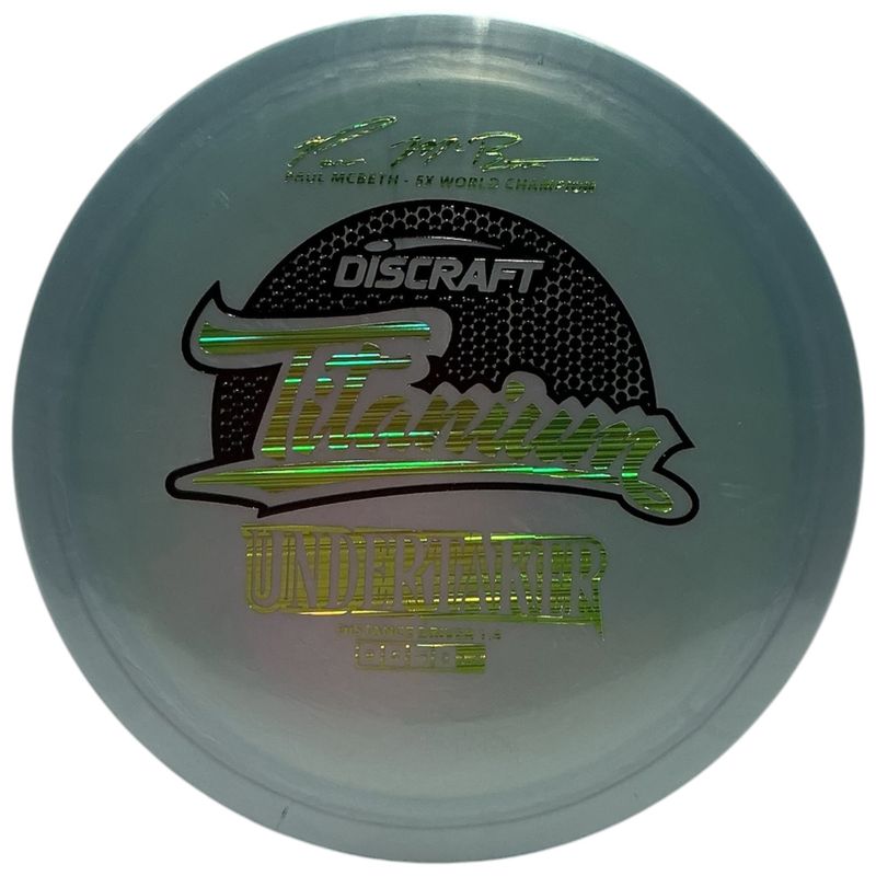 Titanium Undertaker (Paul McBeth 5x)